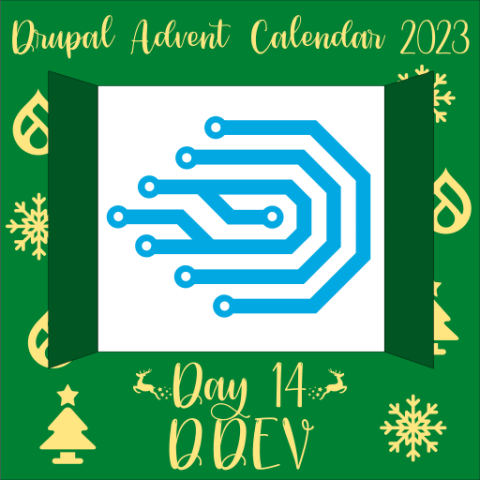 LostCarPark Drupal Blog: Drupal Advent Calendar day 14 - DDEV