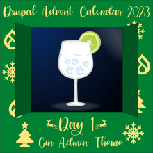 Door 1 revealing a gin glass representing the Gin Admin Theme
