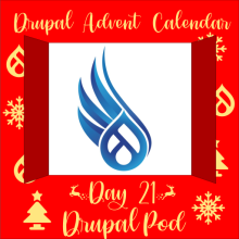 Advent Calendar door 21 containing DrupalPod icon, a winged Drupal drop